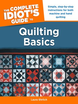 cover image of The Complete Idiot's Guide to Quilting Basics
